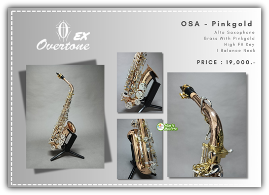 Overtone Alto Saxophone รุ่น OVERTONE OSA-PG EX